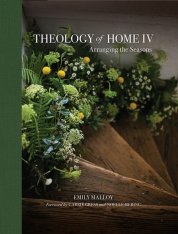 Theology of Home IV: Arranging the Seasons