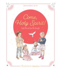 Come, Holy Spirit: Guide Me and Give Me Strength