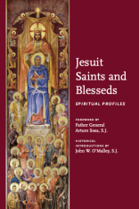 Jesuit Saints and Blesseds: Spiritual Profiles