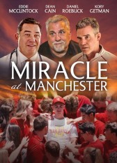 Miracle at Manchester DVD