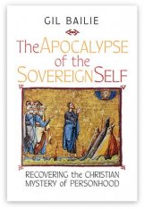 The Apocalypse of the Sovereign Self (Hardcover)