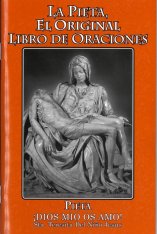 La Pieta El Original Libro de Oraciones (Spanish Pieta book)