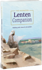 The Ascension Lenten Companion: Walking with Jesus to Jerusalem, Journal