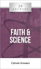 20 Answers: Faith And Science