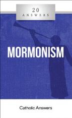 20 Answers: Mormonism