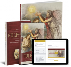 Fulfilled: Part One Starter Pack. Uncovering the Biblical Foundations of Catholicism