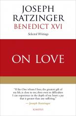 On Love: Selected Writings