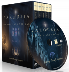 Parousia: The Bible and the Mass Videos: DVD-Set