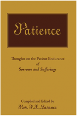 Patience - Rev. F.X. Lasance