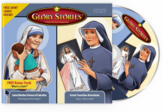 St. Teresa of Calcutta & St. Faustina Kowalska: Glory Stories CD Vol 4