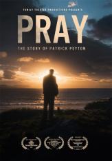 Pray: The Story of Fr. Patrick Peyton Blu-ray