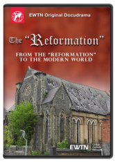 The "Reformation" - From The "Reformation" To The Modern World DVD (Episode 12)
