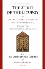 The Spirit of the Liturgy - Commemorative Edition