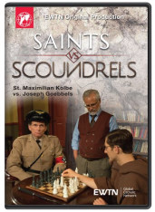 Saints Vs. Scoundrels - Kolbe Vs. Goebbels