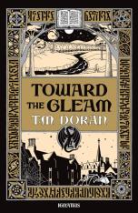 Toward the Gleam - Novel