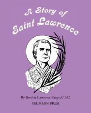 A Story of Saint Lawrence