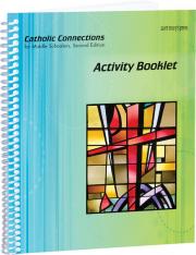 Activity Booklet Catholic Connections 2 Ed.