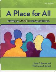 A Place for All Ministry for Youth with Special Needs