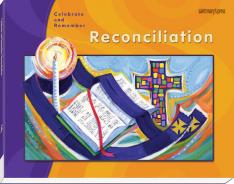 Reconciliation Child's Book Celebrate and Remember