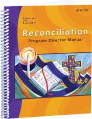 Reconciliation Program Director Manual Celebrate and Remember
