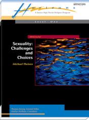 Sexuality: Challenges and Choices