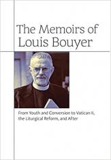 The Memoirs of Louis Bouyer (Hardcover)