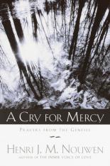 A Cry for Mercy - Prayers from the Genesee