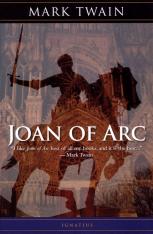 Joan of Arc (Novel) by Mark Twain