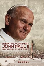 Liberating a Continent: John Paul II and the Fall of Communism (DVD)
