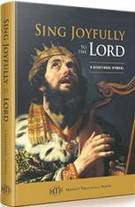 Sing Joyfully to the Lord: A Devotional Hymnal (Latin and English)