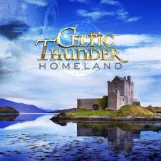 Celtic Thunder - Homeland CD