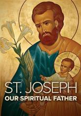 St. Joseph, Our Spiritual Father DVD