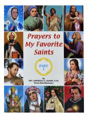 Prayers To My Favorite Saints (Part 1)