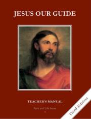 Jesus Our Guide Grade 4 (3rd Ed.) Teachers Manual: Faith and Life