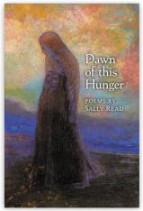Dawn of this Hunger: Poems (Hardcover)