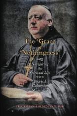 The Grace of “Nothingness” - Hardcover