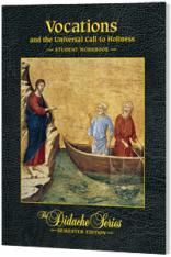 Vocations & the Universal Call to Holiness- Student Workbook