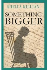 Something Bigger (Novel)