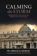 Calming the Storm: Navigating the Crises Facing the Catholic Church and Society