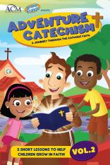 Adventure Catechism Reader Volume 2