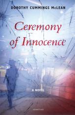 Ceremony of Innocence: A Novel