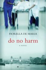 Do No Harm: A Novel