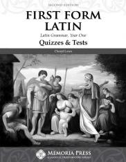 First Form Latin Quizzes & Tests (Second Edition)