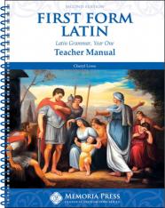First Form Latin Teacher Manual (Second Edition)