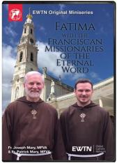 Fatima With the Franciscan Missionaries DVD