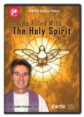 Be Filled With The Holy Spirit DVD
