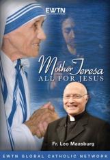 Mother Teresa: All for Jesus DVD