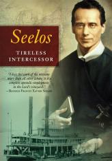 Seelos: Tireless Intercessor DVD