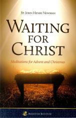 Waiting for Christ: Meditations for Advent and Christmas