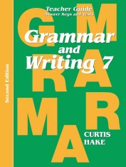Grammar and Writing Teacher Edition Grade 7 (2nd Edition)